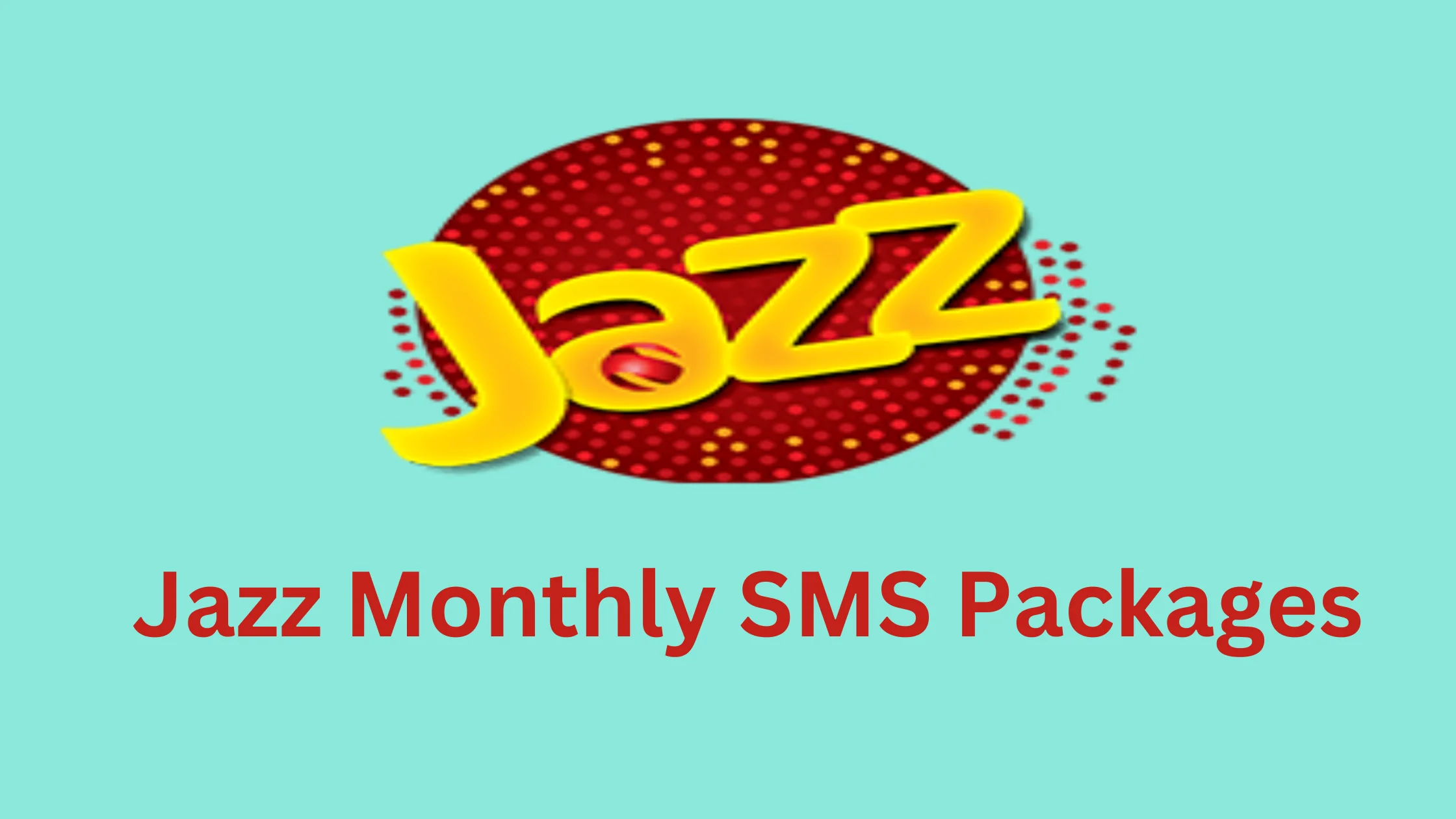 Jazz Monthly Sms Packages